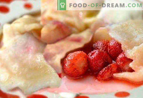 Dumplings with strawberries - the best recipes. How to properly and tasty cook dumplings with strawberries at home.