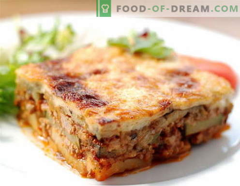 Moussaka - the best recipes. How to properly and tasty cook Moussaka.