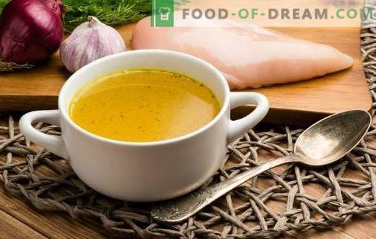 How to cook chicken broth? What can be cooked from fragrant chicken broth and how to cook it properly